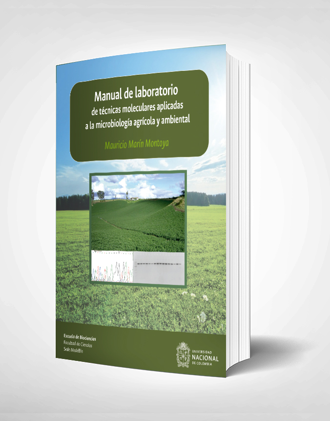 Manual de laboratorio de técnicas moleculares aplicadas a la microbiología agrícola y ambiental